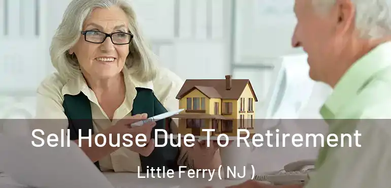  Sell House Due To Retirement Little Ferry ( NJ )