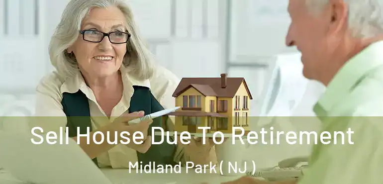  Sell House Due To Retirement Midland Park ( NJ )