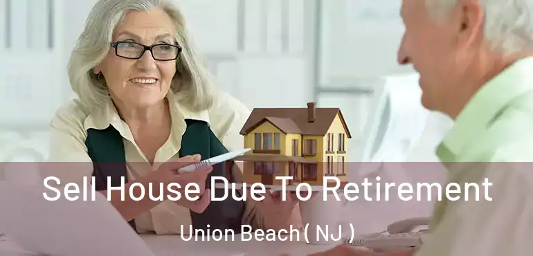  Sell House Due To Retirement Union Beach ( NJ )