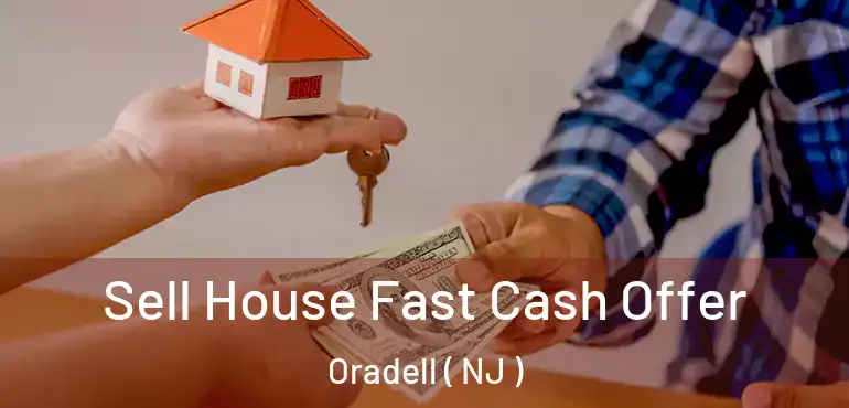  Sell House Fast Cash Offer Oradell ( NJ )