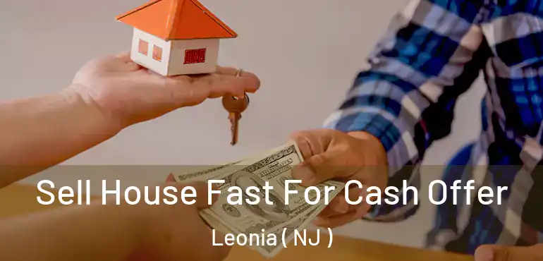  Sell House Fast For Cash Offer Leonia ( NJ )