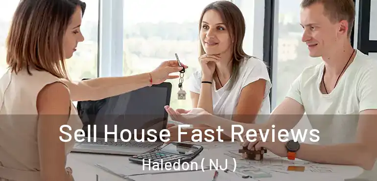  Sell House Fast Reviews Haledon ( NJ )