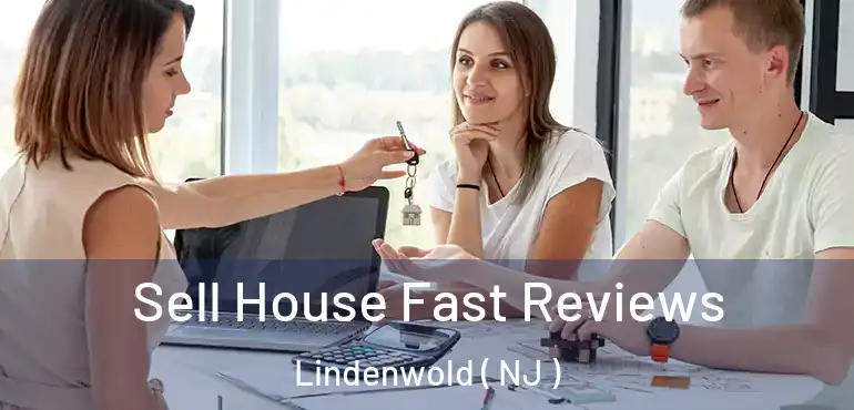  Sell House Fast Reviews Lindenwold ( NJ )