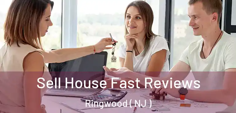  Sell House Fast Reviews Ringwood ( NJ )