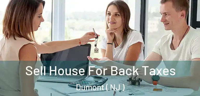  Sell House For Back Taxes Dumont ( NJ )