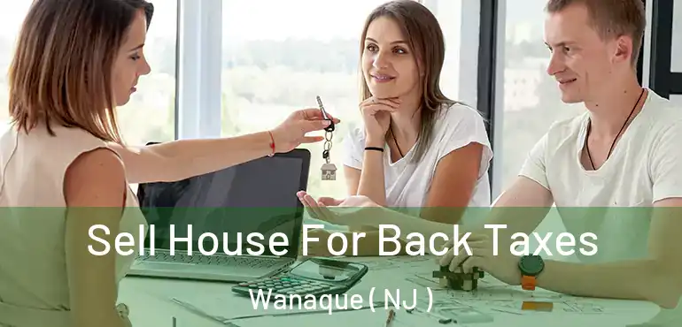  Sell House For Back Taxes Wanaque ( NJ )