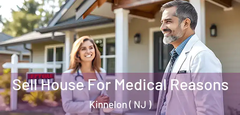  Sell House For Medical Reasons Kinnelon ( NJ )