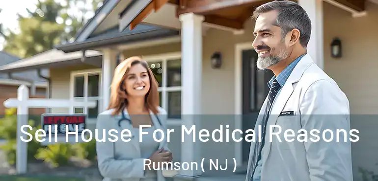  Sell House For Medical Reasons Rumson ( NJ )