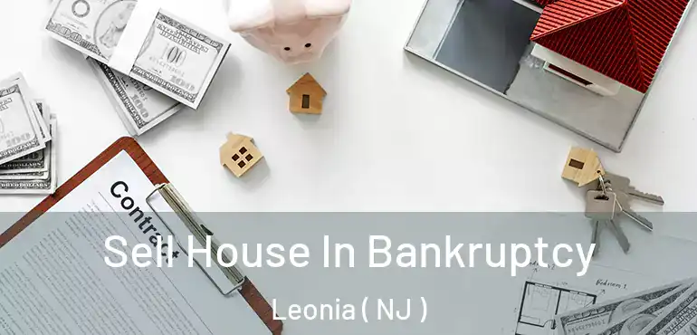  Sell House In Bankruptcy Leonia ( NJ )