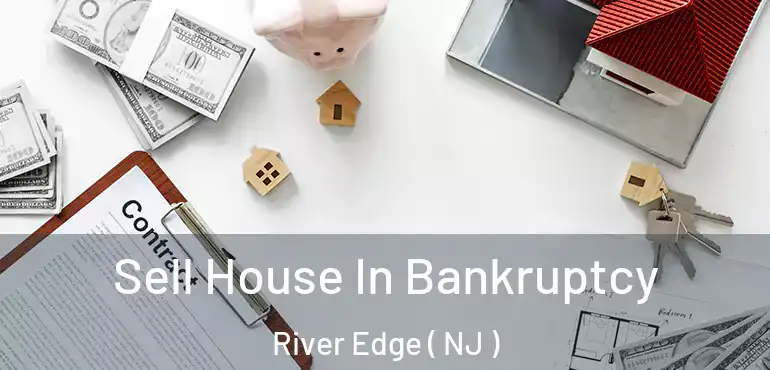 Sell House In Bankruptcy River Edge ( NJ )