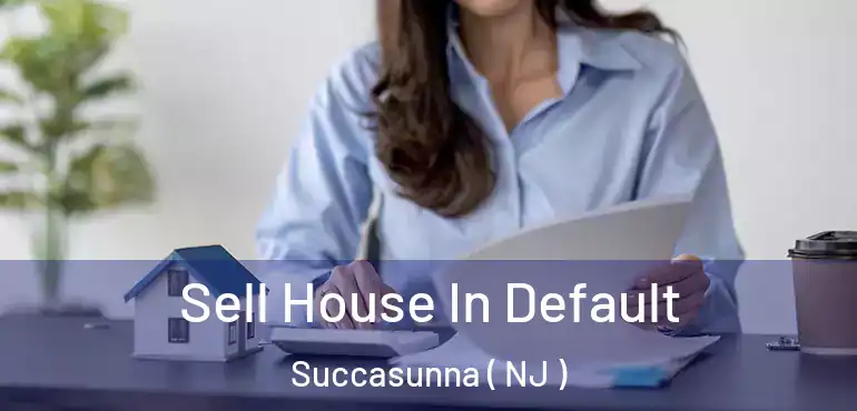 Sell House In Default Succasunna ( NJ )