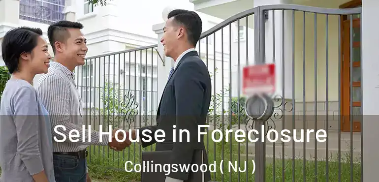  Sell House in Foreclosure Collingswood ( NJ )