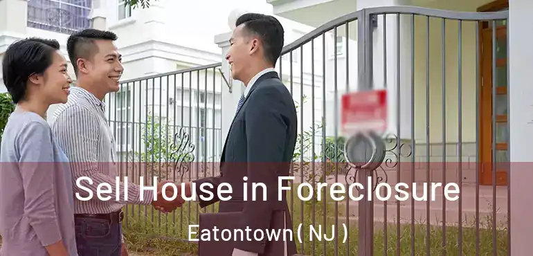  Sell House in Foreclosure Eatontown ( NJ )