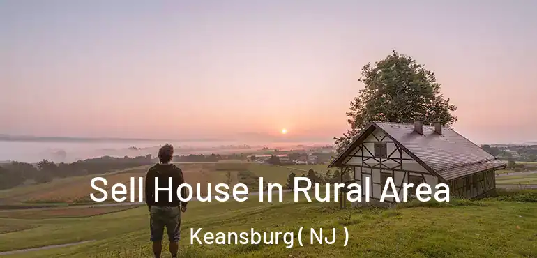  Sell House In Rural Area Keansburg ( NJ )