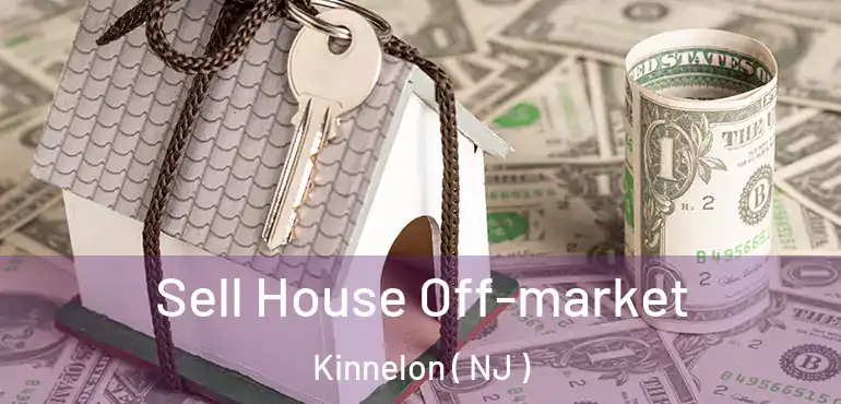  Sell House Off-market Kinnelon ( NJ )