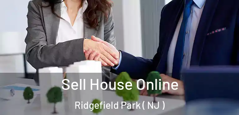  Sell House Online Ridgefield Park ( NJ )