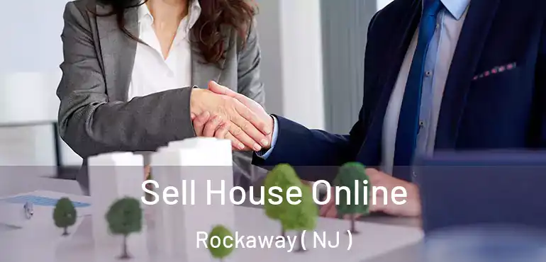  Sell House Online Rockaway ( NJ )
