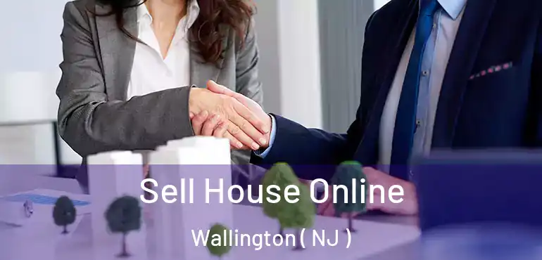  Sell House Online Wallington ( NJ )