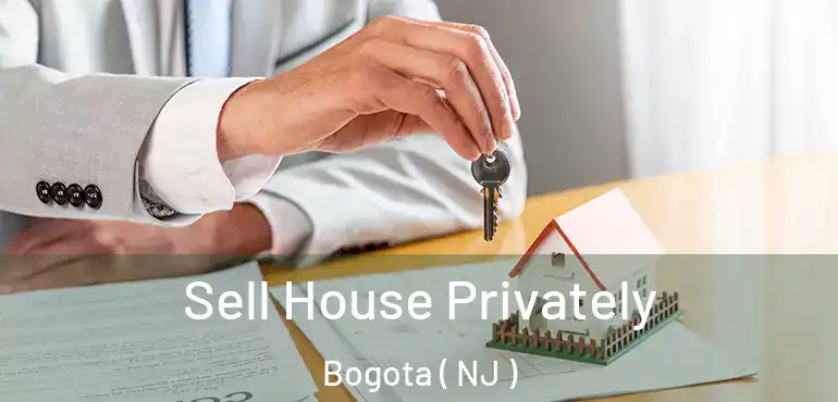  Sell House Privately Bogota ( NJ )