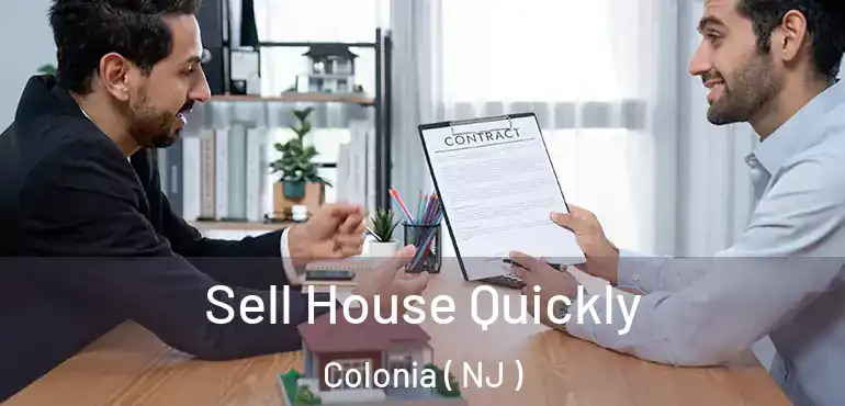  Sell House Quickly Colonia ( NJ )