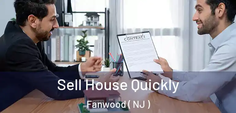  Sell House Quickly Fanwood ( NJ )