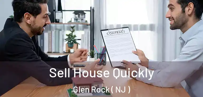  Sell House Quickly Glen Rock ( NJ )