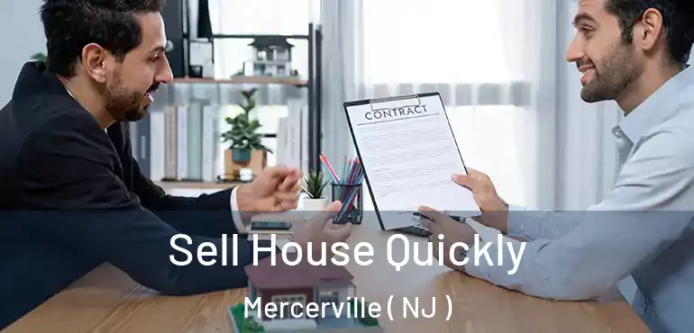  Sell House Quickly Mercerville ( NJ )