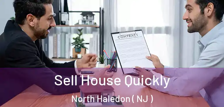  Sell House Quickly North Haledon ( NJ )