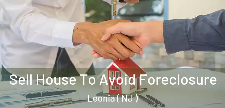  Sell House To Avoid Foreclosure Leonia ( NJ )