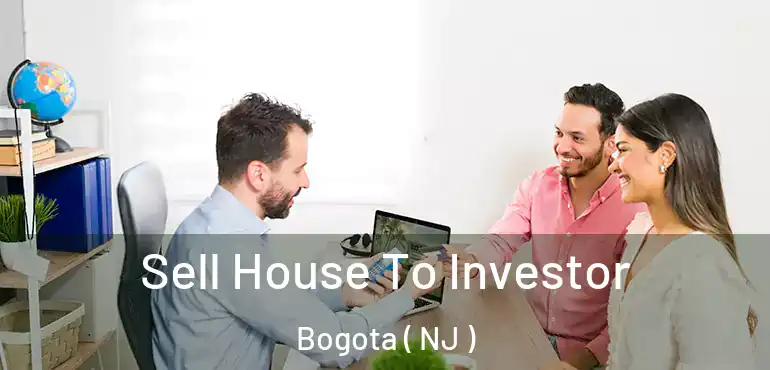  Sell House To Investor Bogota ( NJ )