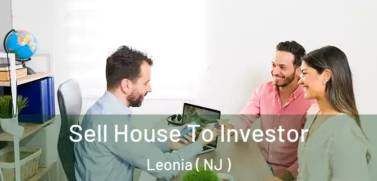  Sell House To Investor Leonia ( NJ )