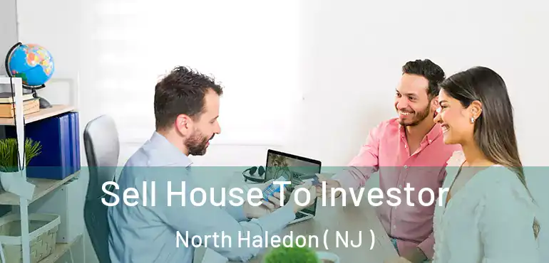  Sell House To Investor North Haledon ( NJ )
