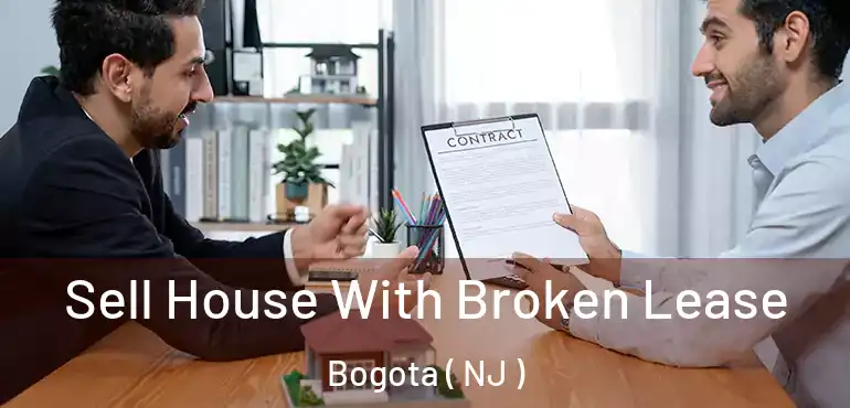  Sell House With Broken Lease Bogota ( NJ )