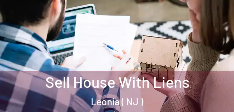  Sell House With Liens Leonia ( NJ )