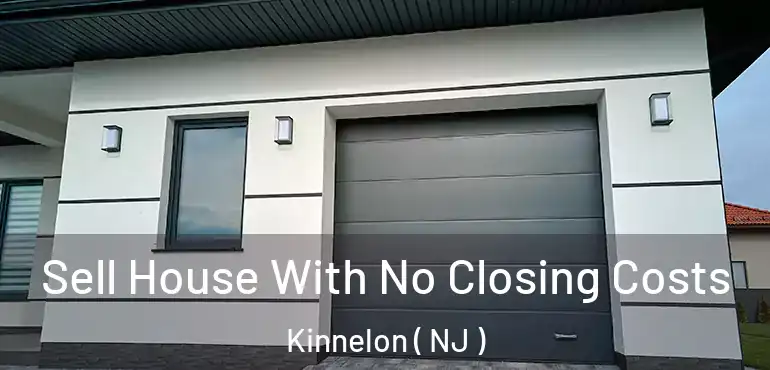  Sell House With No Closing Costs Kinnelon ( NJ )