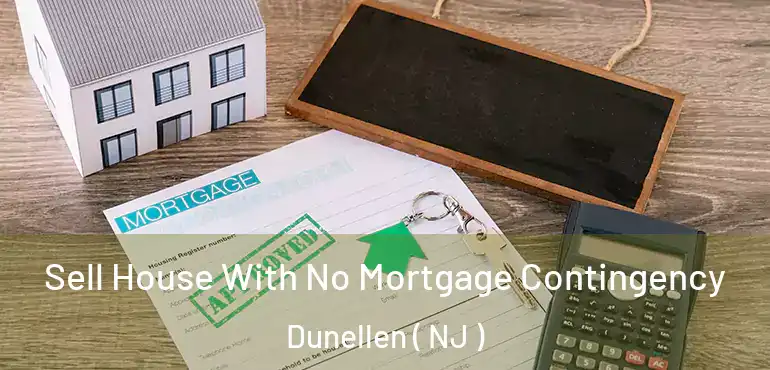  Sell House With No Mortgage Contingency Dunellen ( NJ )