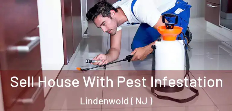  Sell House With Pest Infestation Lindenwold ( NJ )