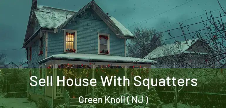  Sell House With Squatters Green Knoll ( NJ )