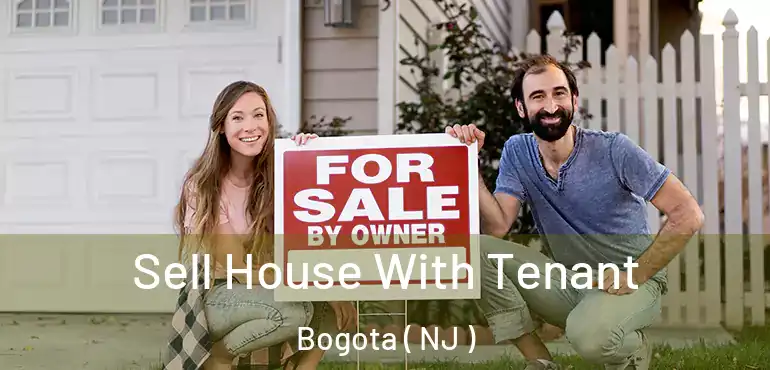  Sell House With Tenant Bogota ( NJ )