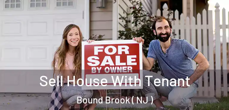  Sell House With Tenant Bound Brook ( NJ )