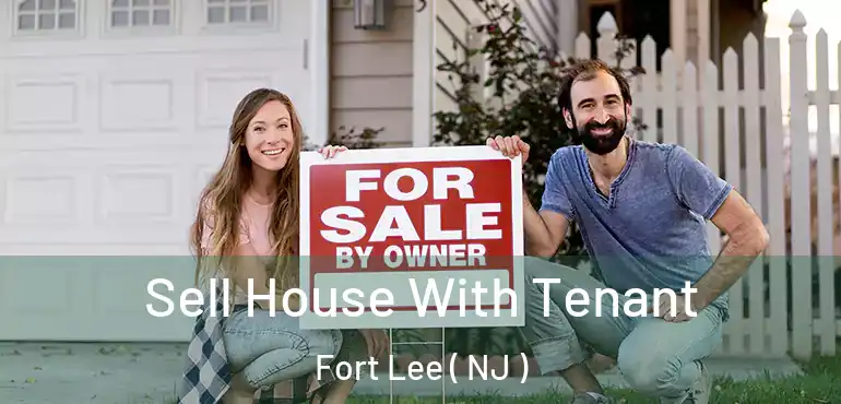  Sell House With Tenant Fort Lee ( NJ )