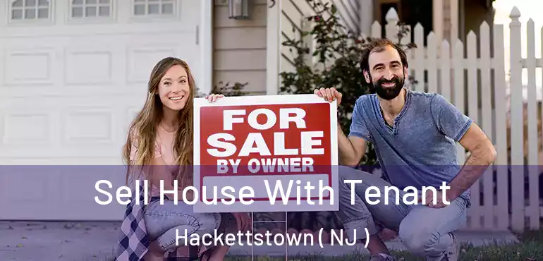  Sell House With Tenant Hackettstown ( NJ )
