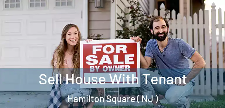 Sell House With Tenant Hamilton Square ( NJ )