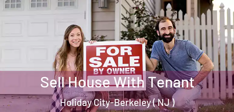  Sell House With Tenant Holiday City-Berkeley ( NJ )