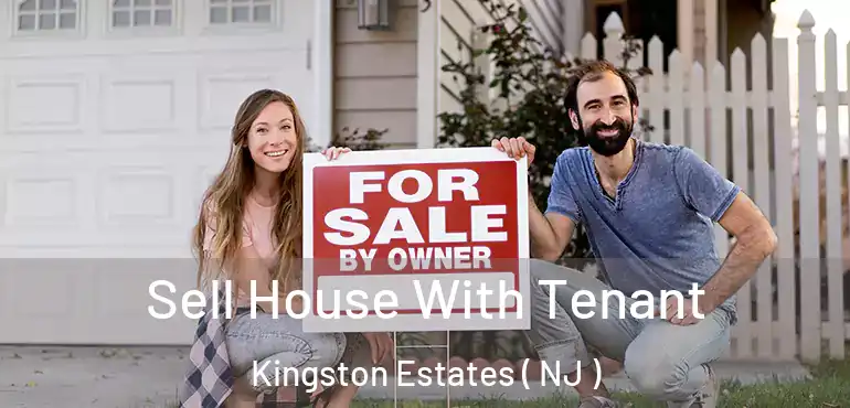  Sell House With Tenant Kingston Estates ( NJ )