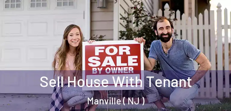  Sell House With Tenant Manville ( NJ )