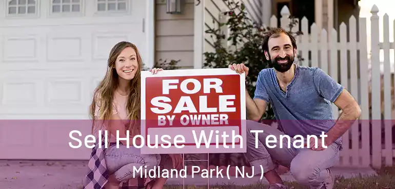  Sell House With Tenant Midland Park ( NJ )