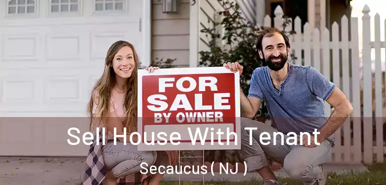  Sell House With Tenant Secaucus ( NJ )