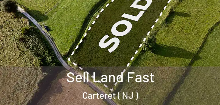  Sell Land Fast Carteret ( NJ )