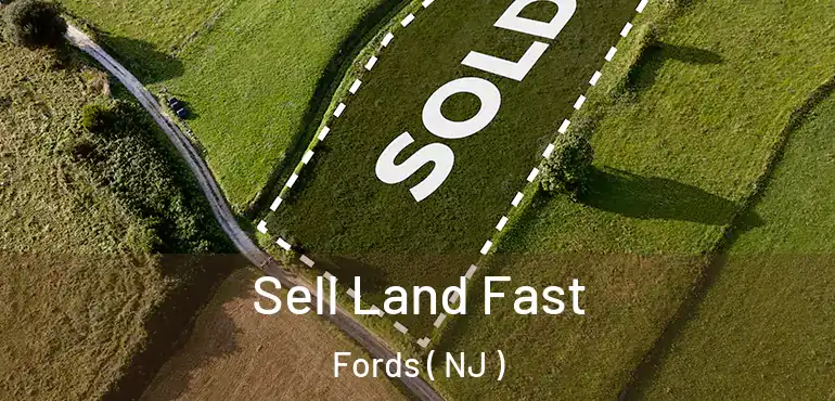  Sell Land Fast Fords ( NJ )